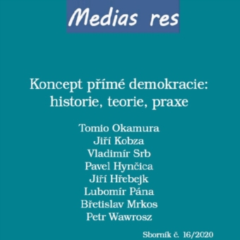 Koncept přímé demokracie: historie, teorie, praxe