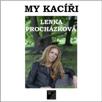 Lenka Procházková: My kacíři